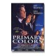 Primary Colors - DVD Cinéma