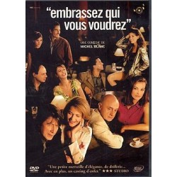 Embrassez qui vous voudrez - DVD Cinéma