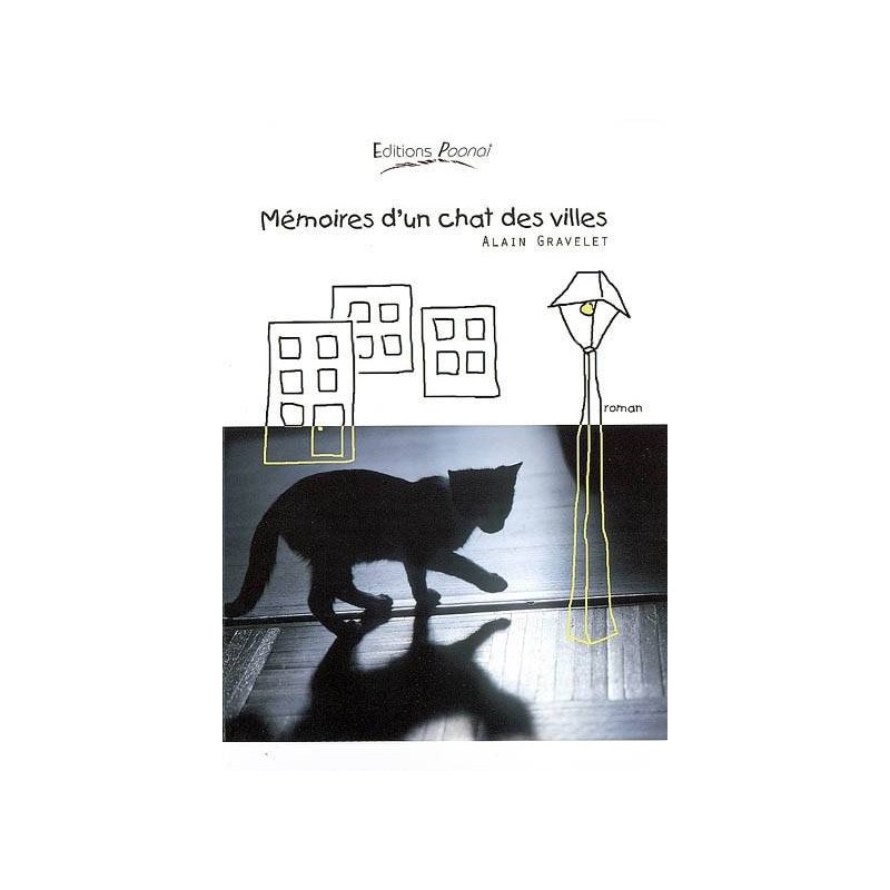 Mémoire d'un chat des villes - Roman - LeShopdeLudo