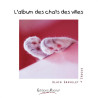 L'album des chats des villes - Livre de photos